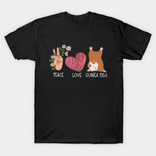 Peace Love Guinea Pigs T-Shirt